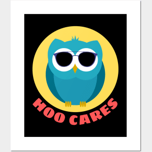 Hoo Cares | Owl Pun Posters and Art